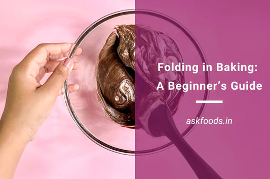 Folding In Baking: A Beginner’s Guide